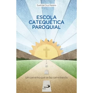 Escola Catequética Paroquial