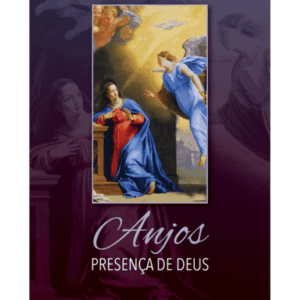 Anjos, Presença de Deus - Lectio Divina sobre os Celestes Mensageiros